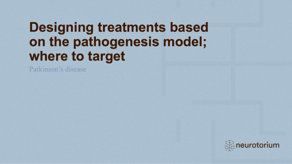 Designing treatments based on the pathogenesis model; where to target